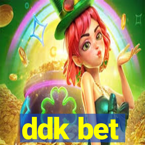 ddk bet